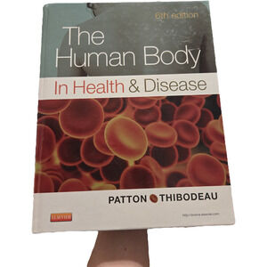 The Human Body in Health & Disease anatomy Physiology Nursing professional